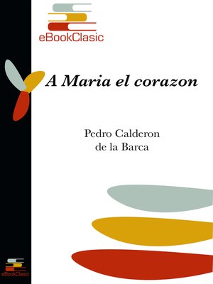 cover image of A María el corazón (Anotado)